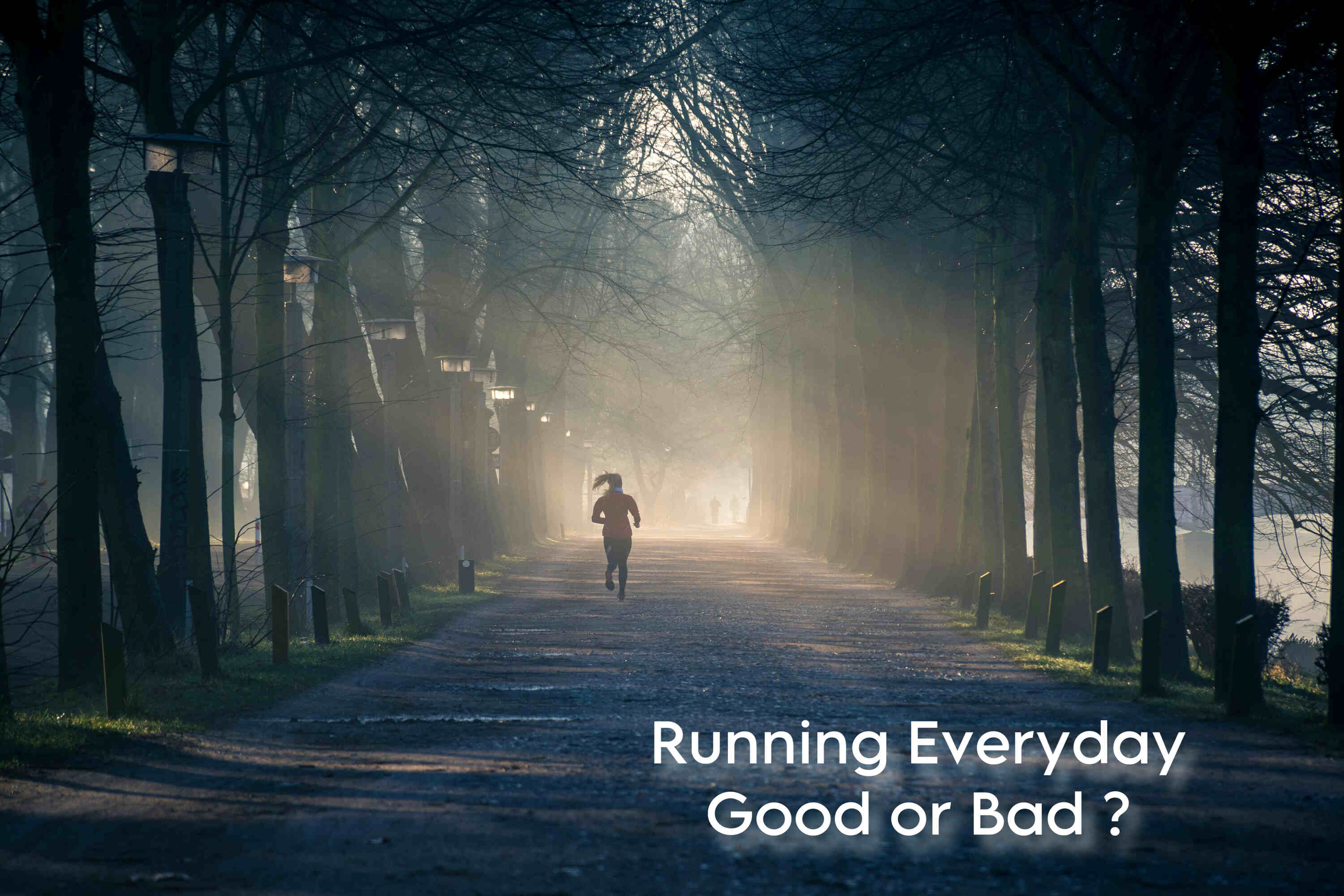 Is Running Every Day Good For Your Health?